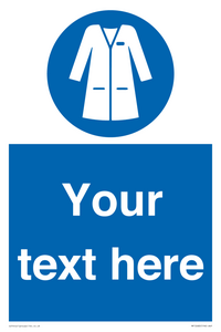 Custom Mandatory: Wear laboratory coat